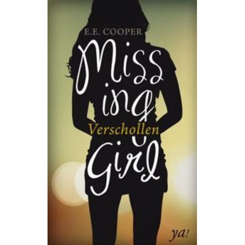 E.E. Cooper - Missing Girl - Verschollen
