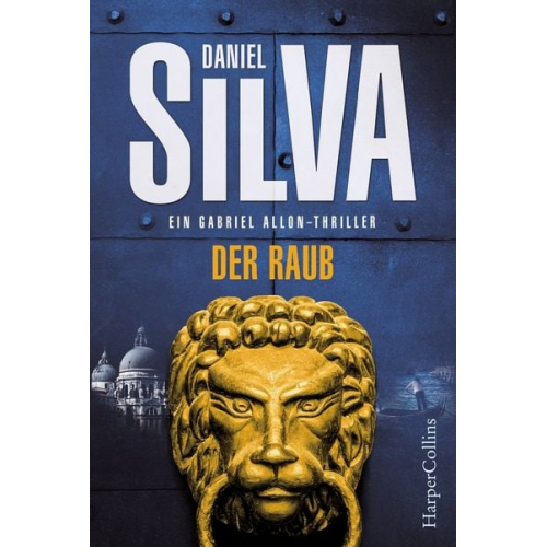 Daniel Silva - Der Raub / Gabriel Allon Band 14