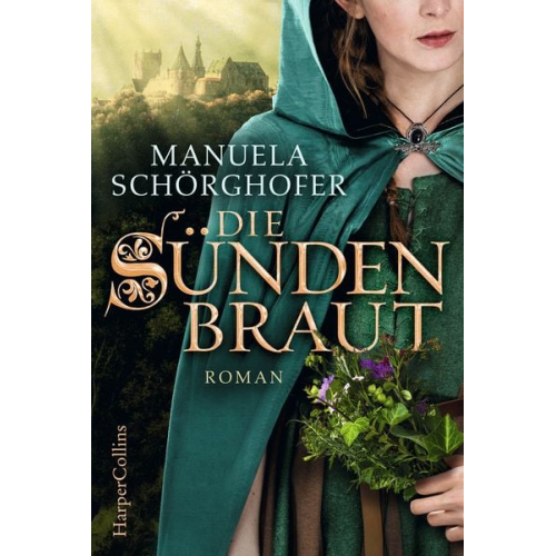 Manuela Schörghofer - Die Sündenbraut