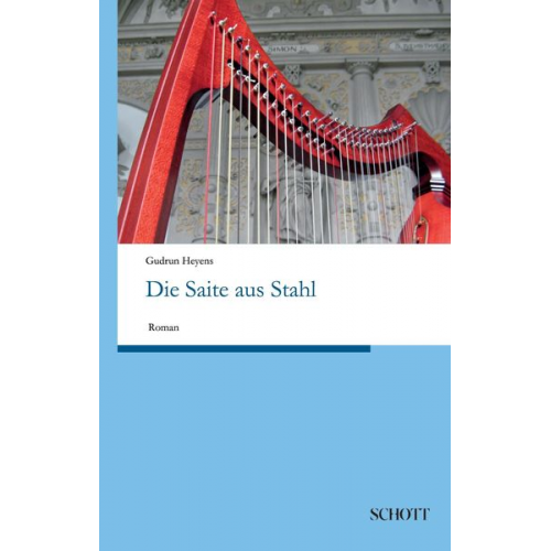 Gudrun Heyens - Die Saite aus Stahl