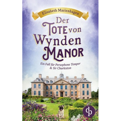 Elisabeth Marienhagen - Der Tote von Wynden Manor