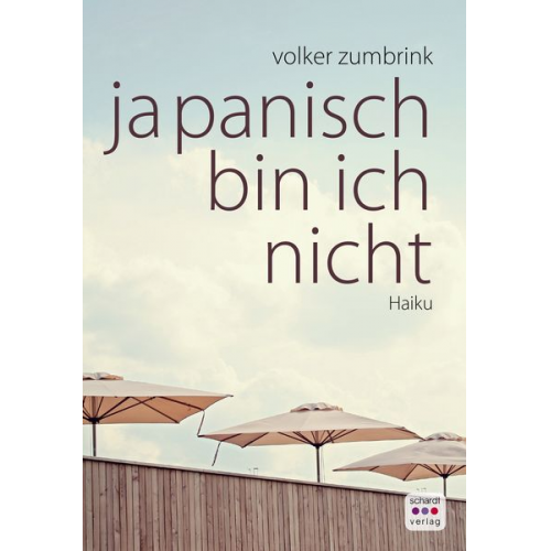 Volker Zumbrink - Japanisch bin ich nicht