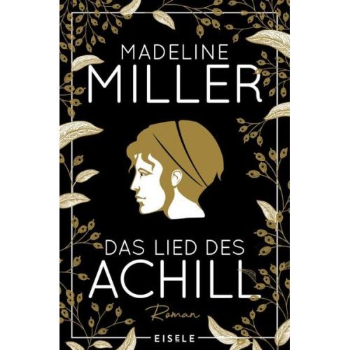 Madeline Miller - Das Lied des Achill