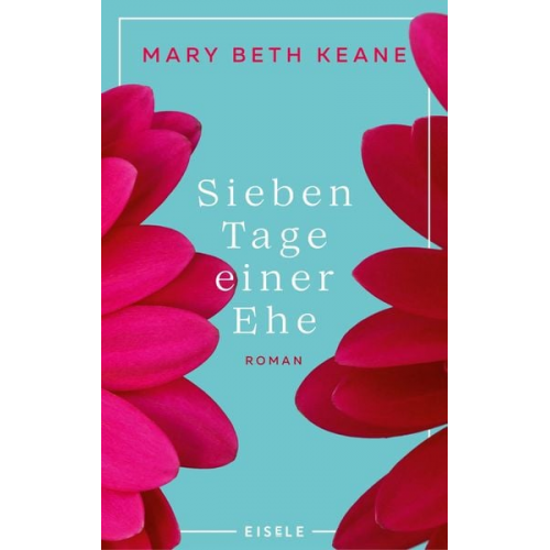 Mary Beth Keane - Sieben Tage einer Ehe