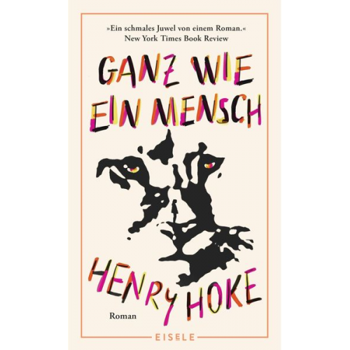 Henry Hoke - Ganz wie ein Mensch