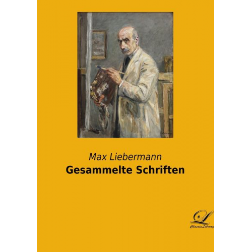 Max Liebermann - Gesammelte Schriften