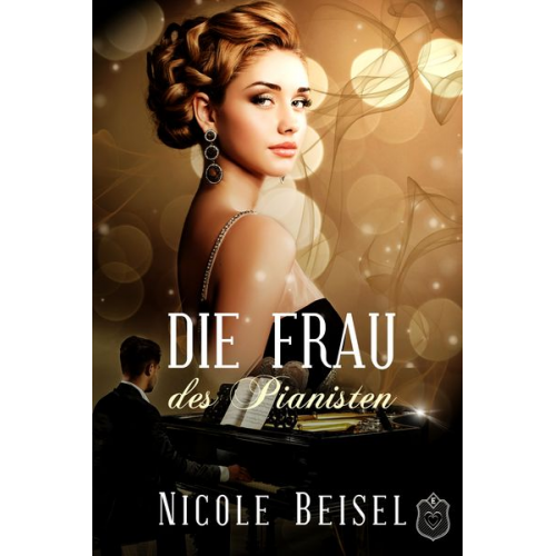 Nicole Beisel - Die Frau des Pianisten