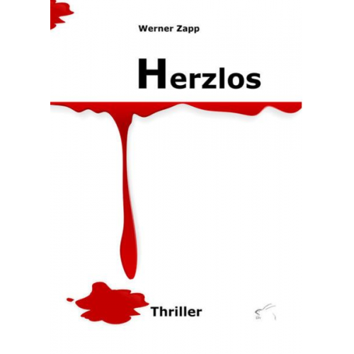 Werner Zapp - Herzlos