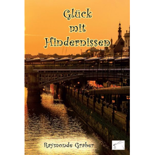 Raymonde Graber - Glück mit Hindernissen