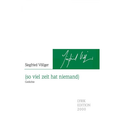 Siegfried Völlger - (so viel zeit hat niemand)