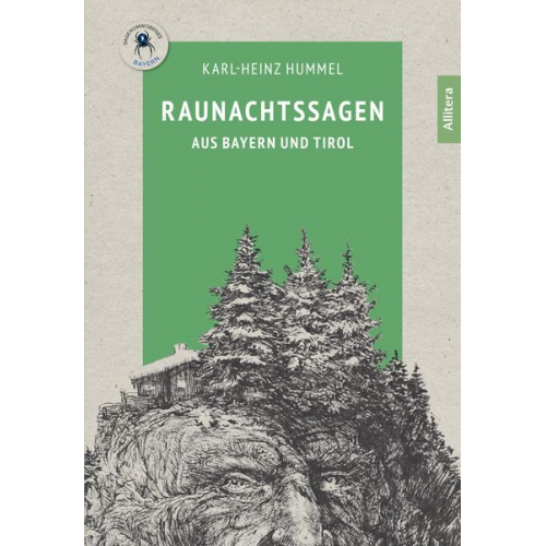 Karl-Heinz Hummel - Raunachtssagen aus Bayern und Tirol