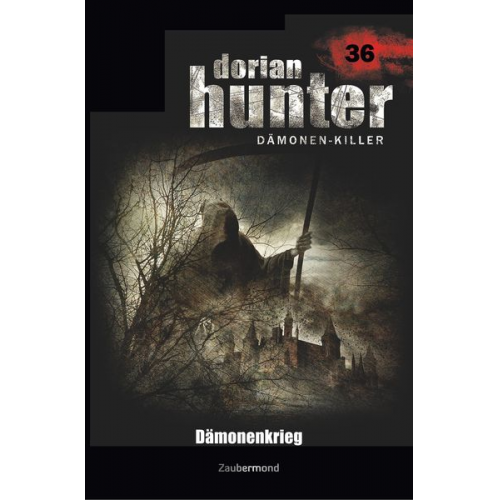 Martin Kay Oliver Fröhlich - Kay, M: Dorian Hunter 36 - Dämonenkrieg