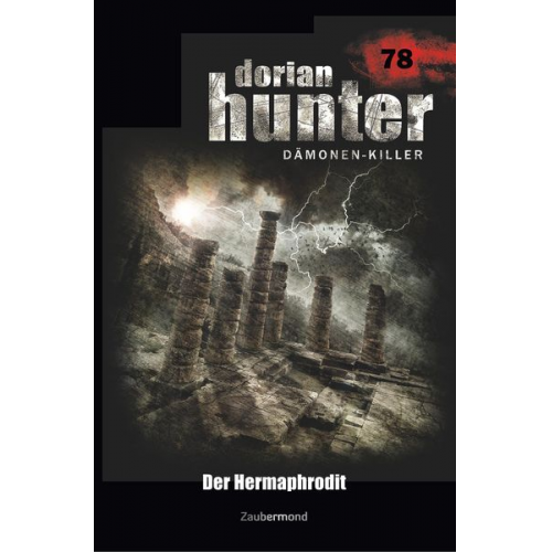 Simon Borner Catalina Corvo - Borner, S: Dorian Hunter 78 - Der Hermaphrodit