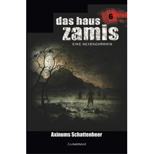 Uwe Voehl Susan Schwartz Ralf Schuder - Voehl, U: Haus Zamis 6 - Axinums Schattenheer