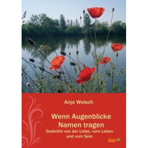 Anja Welsch - Wenn Augenblicke Namen tragen