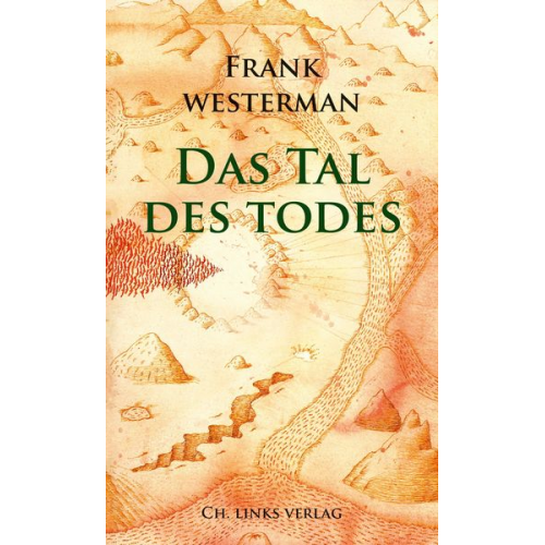 Frank Westerman - Das Tal des Todes