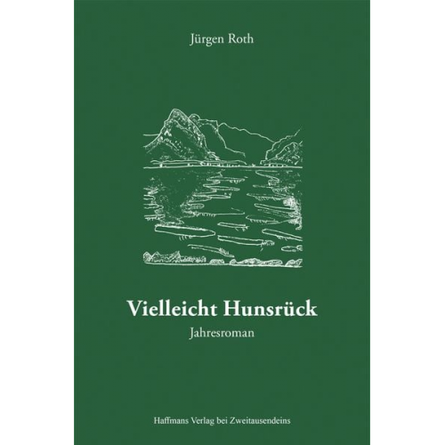 Jürgen Roth - Vielleicht Hunsrück