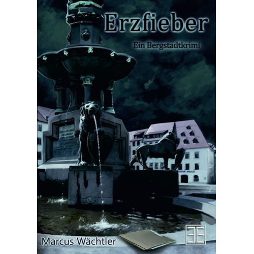 Marcus Wächtler - Erzfieber