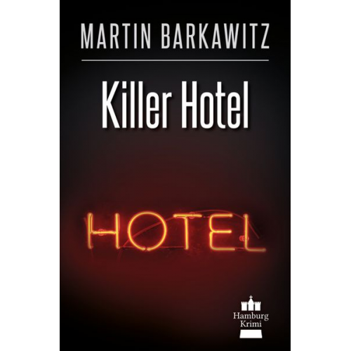 Martin Barkawitz - Killer Hotel