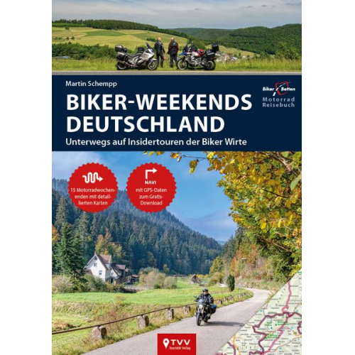 Martin Schempp - Motorrad Reiseführer Biker Weekends Deutschland