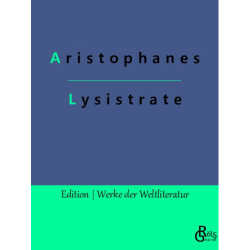 Aristophanes - Lysistrate