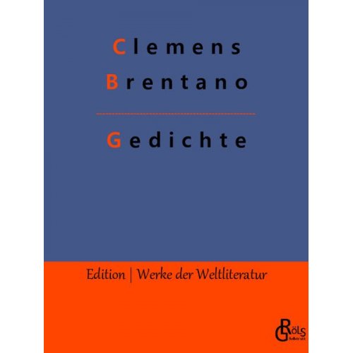 Clemens Brentano - Gedichte