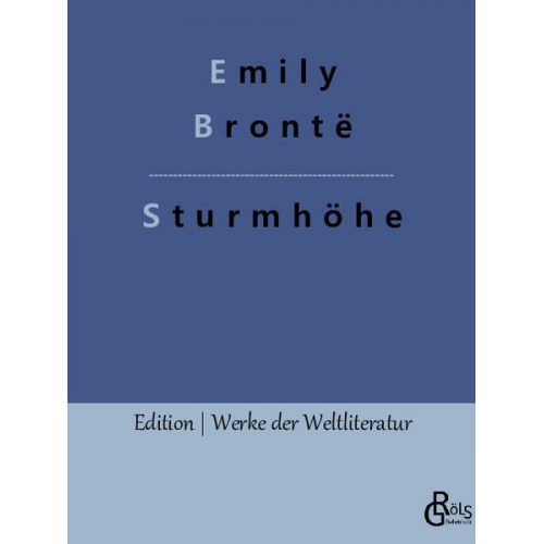 Emily Bronte - Sturmhöhe