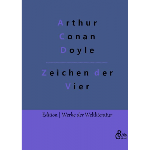 Arthur Conan Doyle - Das Zeichen der Vier