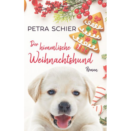 Petra Schier - Der himmliche Weihnachtshund