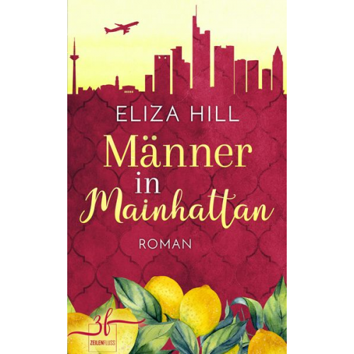 Eliza Hill - Männer in Mainhattan