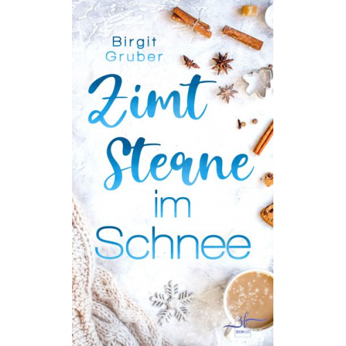 Birgit Gruber - Zimtsterne im Schnee