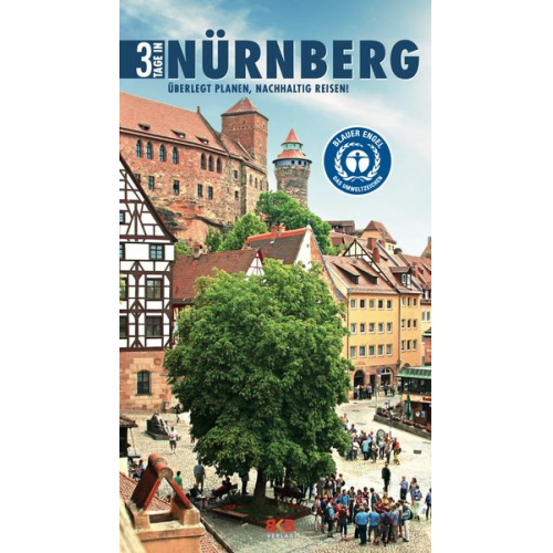 3 Tage in Nürnberg