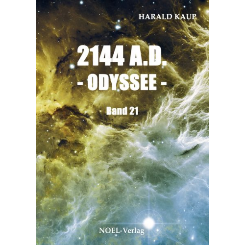 Harald Kaup - 2144 A.D. - Odyssee -