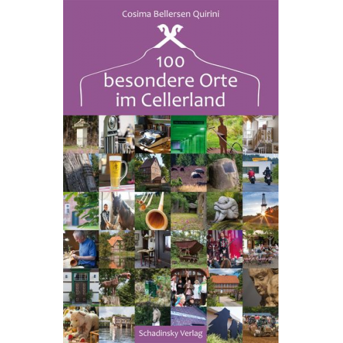 Cosima Bellersen Quirini - 100 besondere Orte im Celler Land