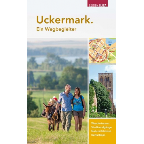 Joachim Nölte Marc Dannenbaum - Uckermark. Ein Wegbegleiter