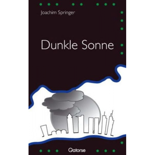 Joachim Springer - Dunkle Sonne