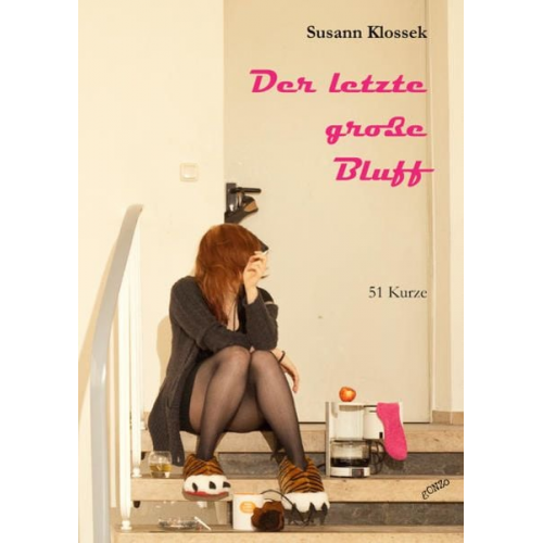 Susann Klossek - Der letzte große Bluff