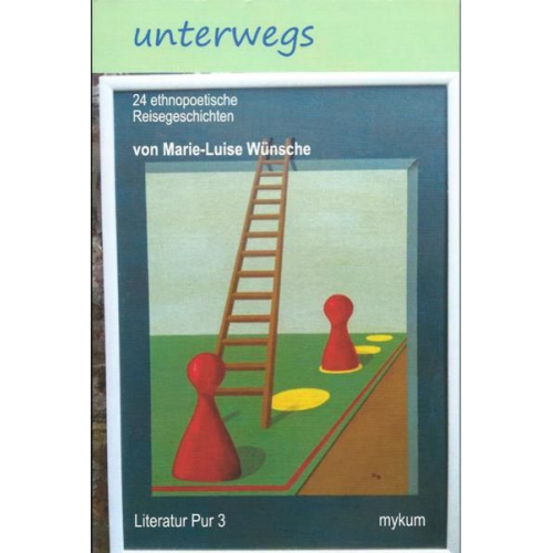 Marie-Luise Wünsche - Unterwegs