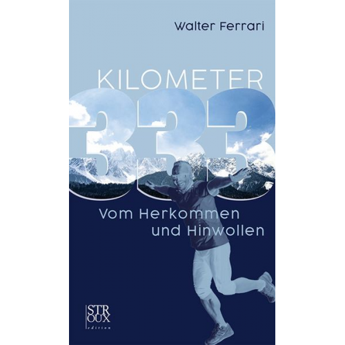 Walter Ferrari - Kilometer 333