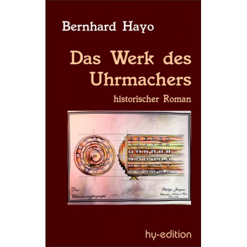 Bernhard Hayo - Das Werk des Uhrmachers