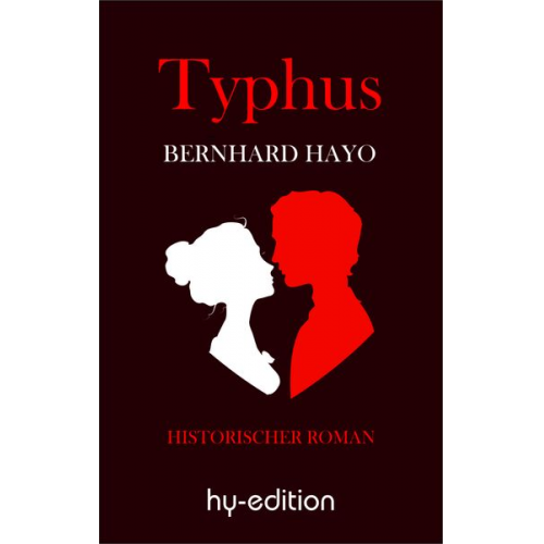 Bernhard Hayo - Typhus