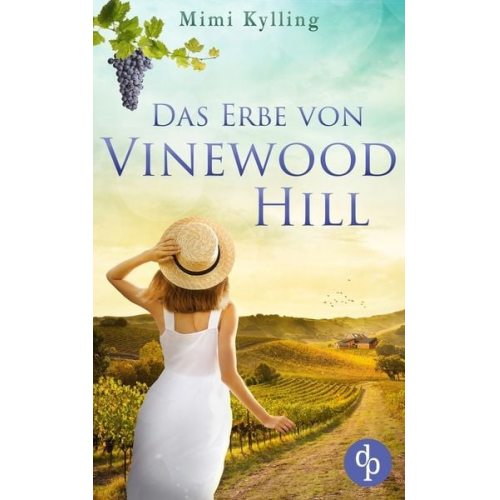 Mimi Kylling - Das Erbe von Vinewood Hill