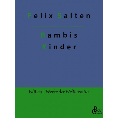 Felix Salten - Bambis Kinder