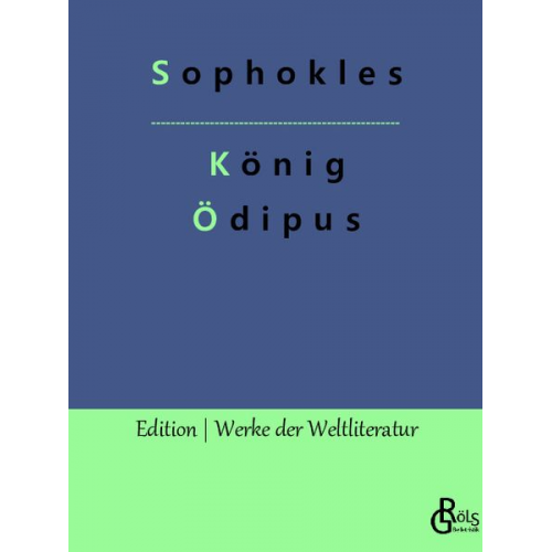 Sophokles - König Ödipus