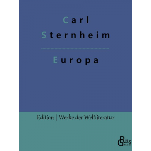 Carl Sternheim - Europa