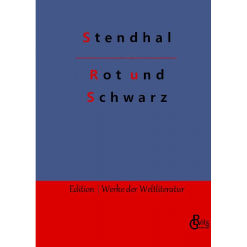 Stendhal - Rot und Schwarz