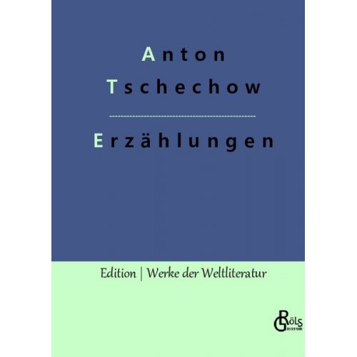 Anton Pawlowitsch Tschechow - Erzählungen