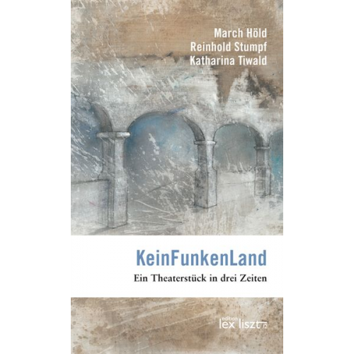 Katharina Tiwald Reinhold F. Stumpf March Höld - KeinFunkenLand