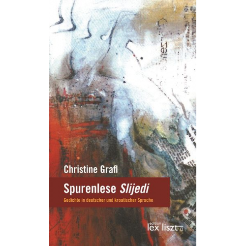 Christine Grafl - Spurenlese/Slijedi