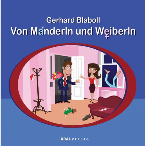 Gerhard Blaboll - Von Manderln und Weiberln